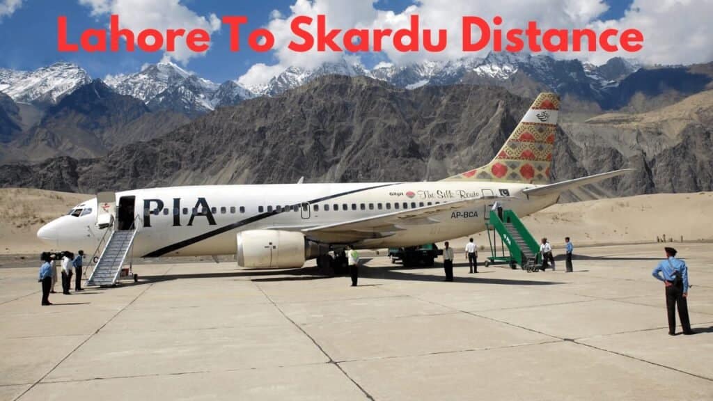 lahore to skardu distance